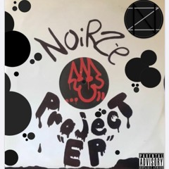 NoiRZé-Project. UN "Hate The Fact"