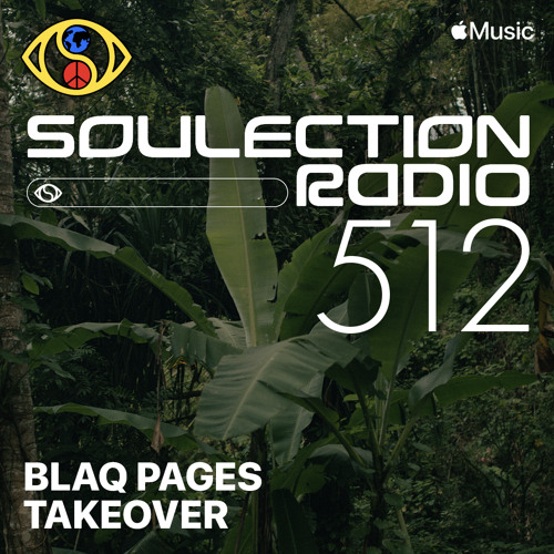 Soulection Radio #512
