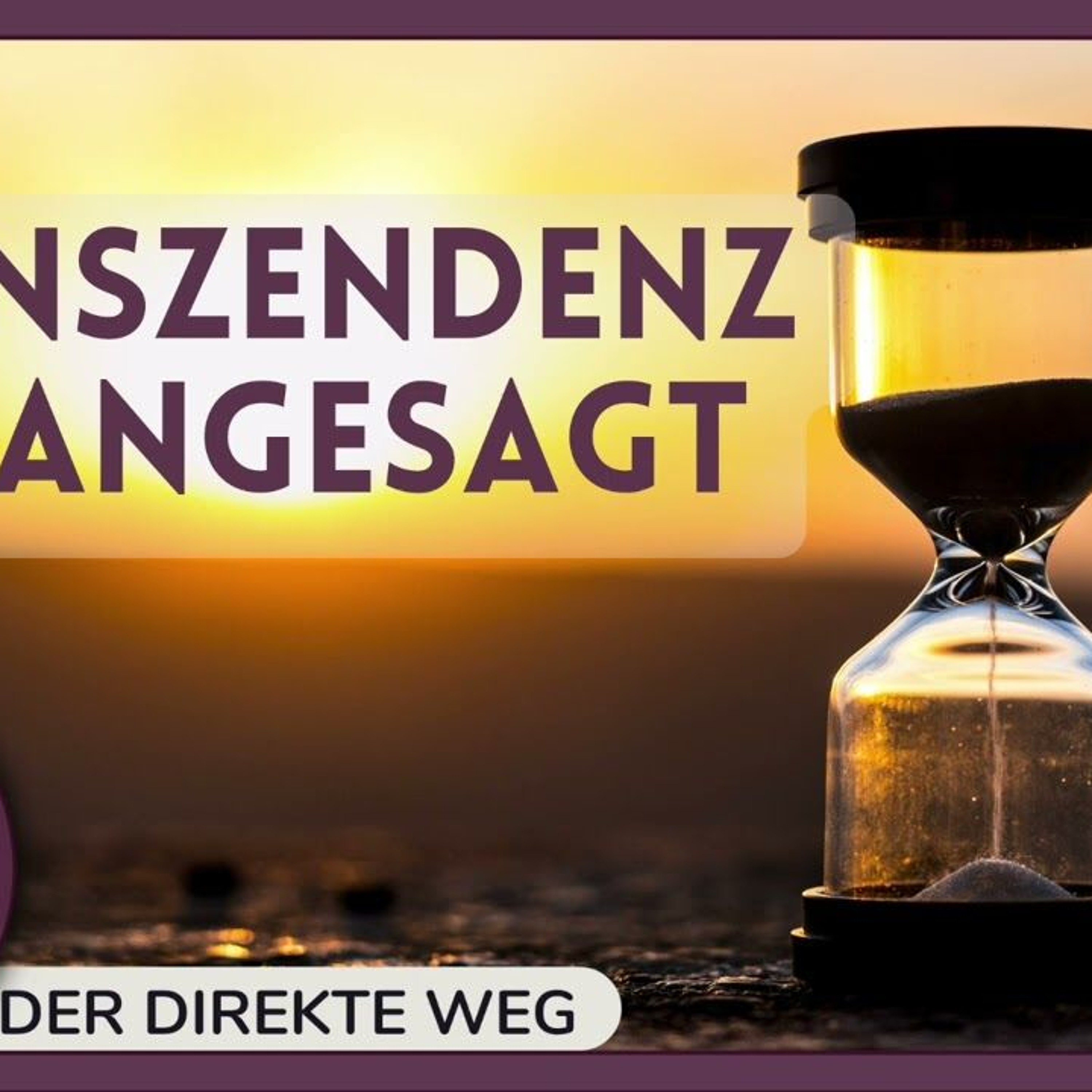 Gottfried Sumser - DER DIREKTE WEG - Ein Kurs in Wundern