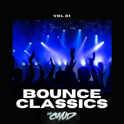 DJ Chud - Bounce classics Vol. 01