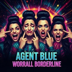 AGENT BLUE & WORRALL BORDERLINE SAMPLE