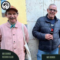 Mr Bongo Record Club NYE Special