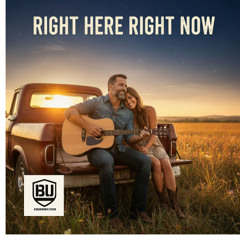 Right Here Right Now