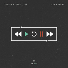 On Repeat (feat. LOV)