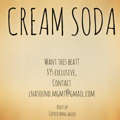 Cream Soda ($15 leases, $95 exclusive)