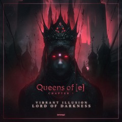 VIBRANT ILLUSION - LORD OF DARKNESS