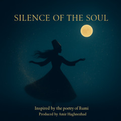 Silence of the Soul