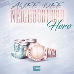 Ayee dee - NeighborhoodHero