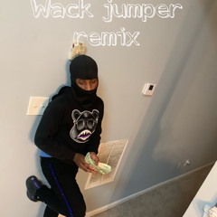 Wack jumper remix