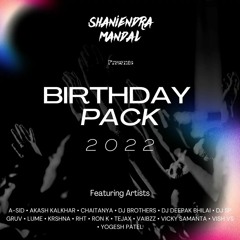 BIRTHDAY PACK 2022 MIXTAPE