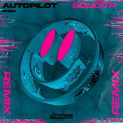 RemK - autopilot - solidith remix