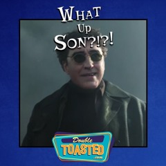 WHAT UP, SON? - 08 - 23 - 2021