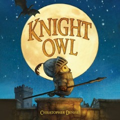 Knight Owl by Christopher Denise Read by James Langton - Audiobook Excerpt