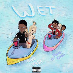 WET FT YUNG CUDII PROD AWFUL DANIEL