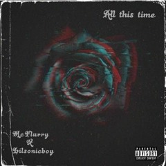 All This Time (feat. Lilsonicboy)