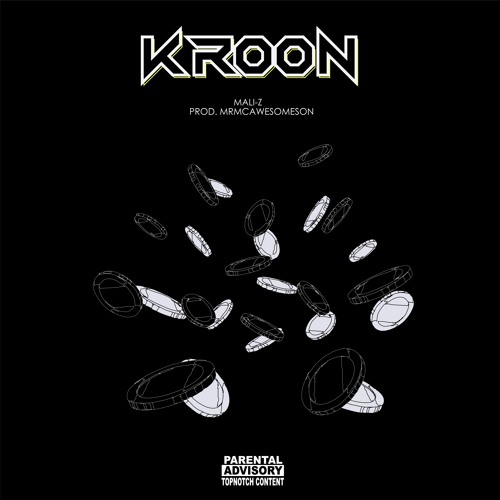 KROON by Mr McAwesomeson & Mali Z
