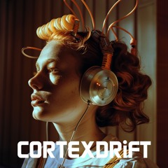 CORTEXDRiFT