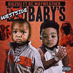 westside BABYS .feat BIG Zuu