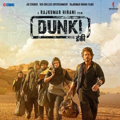 Lutt Putt Gaya - Dunki