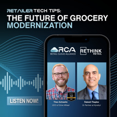 Retailer Tech Tips: The Future of Grocery Modernization
