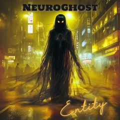 N.Ghost - Entity