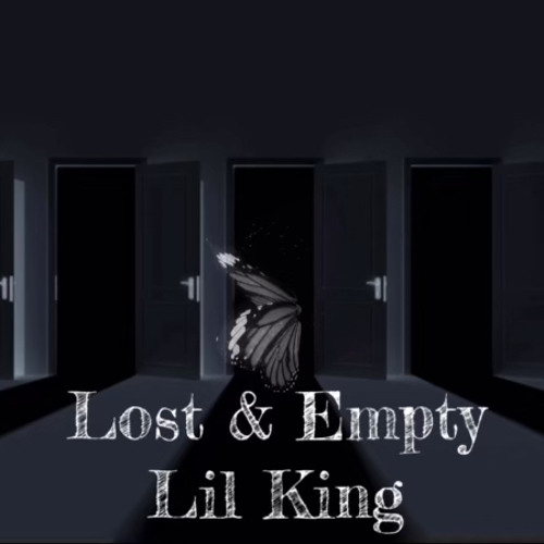 Lil King - Lost & Empty (Prod. LemonJP)