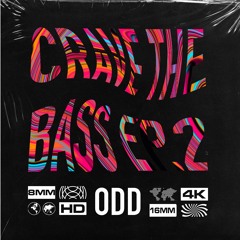 CRAVE THE BASS EP.2