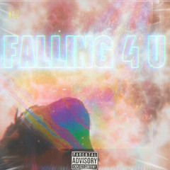 Falling 4 U