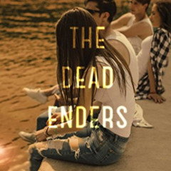 Get PDF 💑 The Dead Enders by  Erin Saldin [KINDLE PDF EBOOK EPUB]