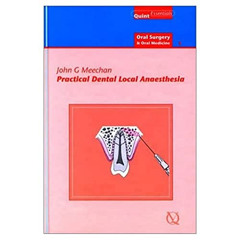 [DOWNLOAD] PDF 🗂️ Practical Dental Local Anaesthesia (Oral Surgery) by  John G. Meec