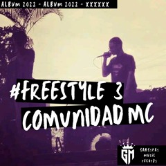 FreeStyle 3 - Comunidad Mc