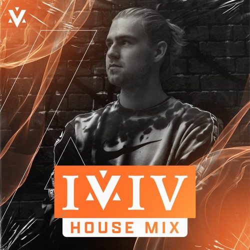 IVIV's Friday Night House Mix