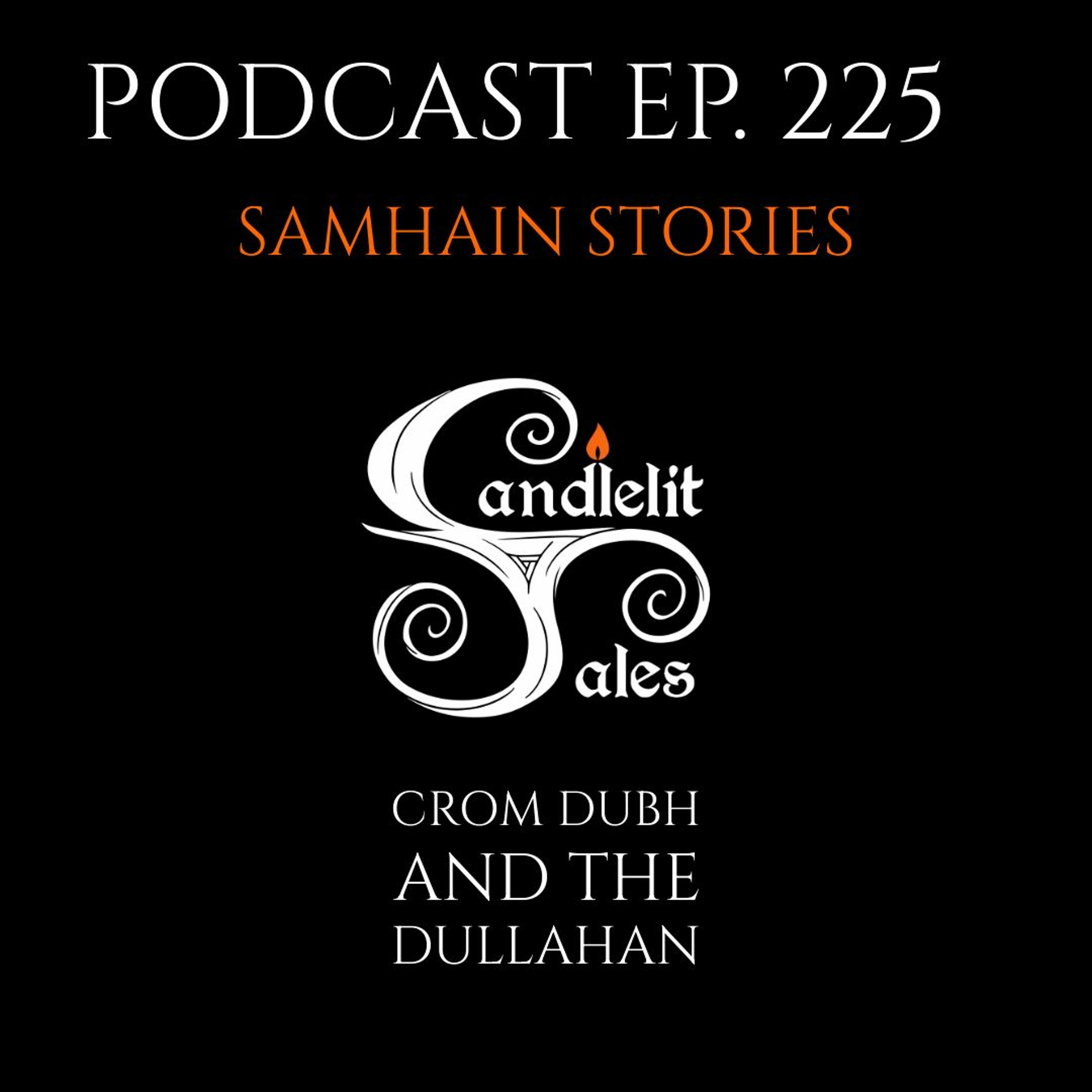 Candlelit Tales Irish Mythology Podcast