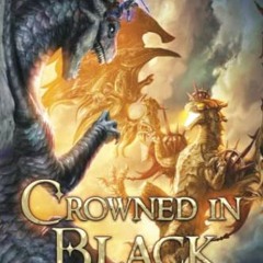 Access PDF EBOOK EPUB KINDLE Crowned in Black: A LitRPG Dragonrider Adventure by  James Osiris Baldw