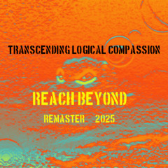 reach beyond Remix J4 remaster 2025