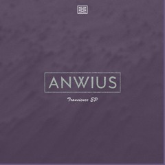 Anwius - Transience