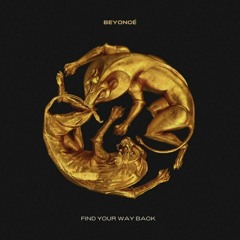 Beyonc- - Find Your Way Back(qb Way Back Mix)
