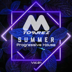 M.Torrez Summer Progressive House Vol.01 / 2025