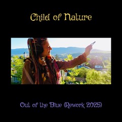 Out of the Blue (Rework 2025) & Video Link