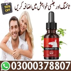 Donkey Oil In Sheikhupura — 03000-378807 | Click Now