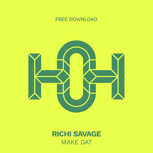 HLS317 Richi Savage - Make Dat (Original Mix)