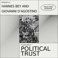 Political Trust @ Echobox Radio