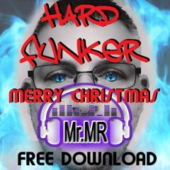 Mr.MR - Hard Funker (free download)