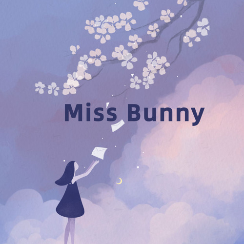 Stream Miss Bunny by 凌分贝 Listen online for free on SoundCloud