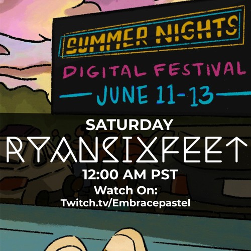RyanSixFeet @ Summer Nights Digital Festival (aka the best trap set of 2020)