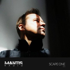Mantis Radio 305 - Scape One