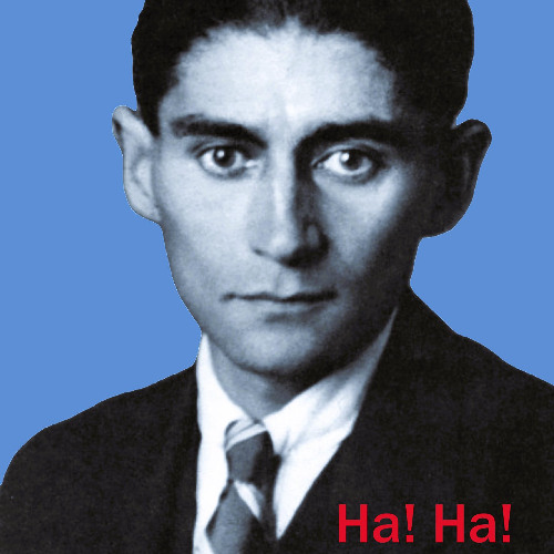 Kafka's Laughter (Extended Version)
