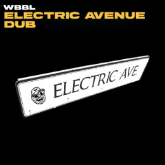 Electric Avenue Dub [FREE DOWNLOAD]