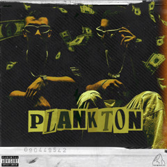 plankton x (Xmoney) <freestyle>