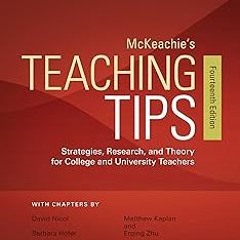 %[ McKeachie's Teaching Tips: Strategies, Research, and Theory for College and University Teach